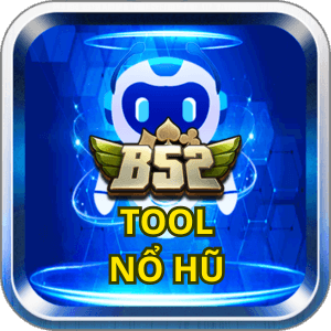 Tool nổ hũ B52