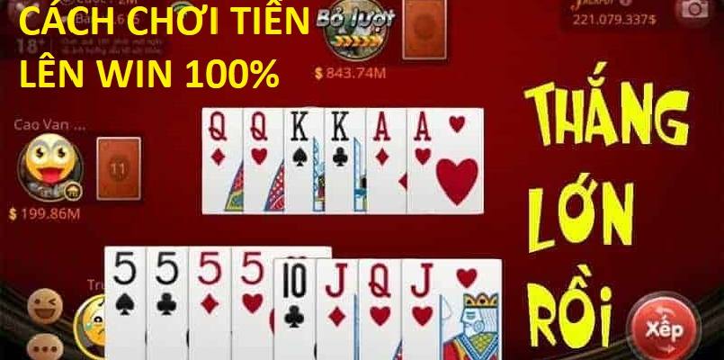 Cách đánh tiến lên miền nam hiệu quả nhất hiện nay