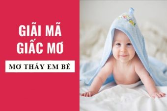 Mơ thấy trẻ con đánh số mấy