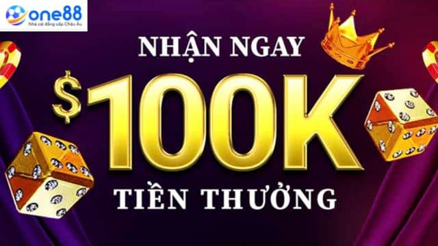 Nhận 100k tiền thưởng khi đăng ký tài khoản One88
