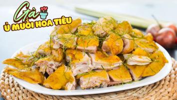 Địa chỉ bán gà ủ muối hoa tiêu ngon nhất tại TP HCM
