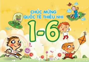 Kế hoạch tổ chức tết thiếu nhi 1/6 cho trẻ em ý nghĩa nhất