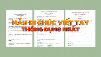 Mẫu di chúc viết tay chuẩn nhất hiện nay