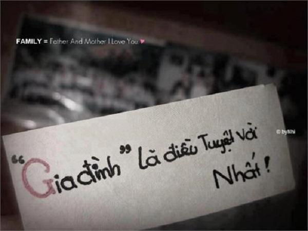 Gia đình là điều tuyệt vời nhất.