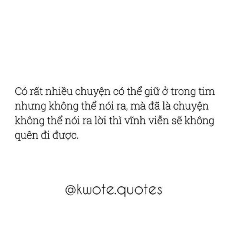 Có rất nhiều chuyện chỉ có thể giữ trong tim...