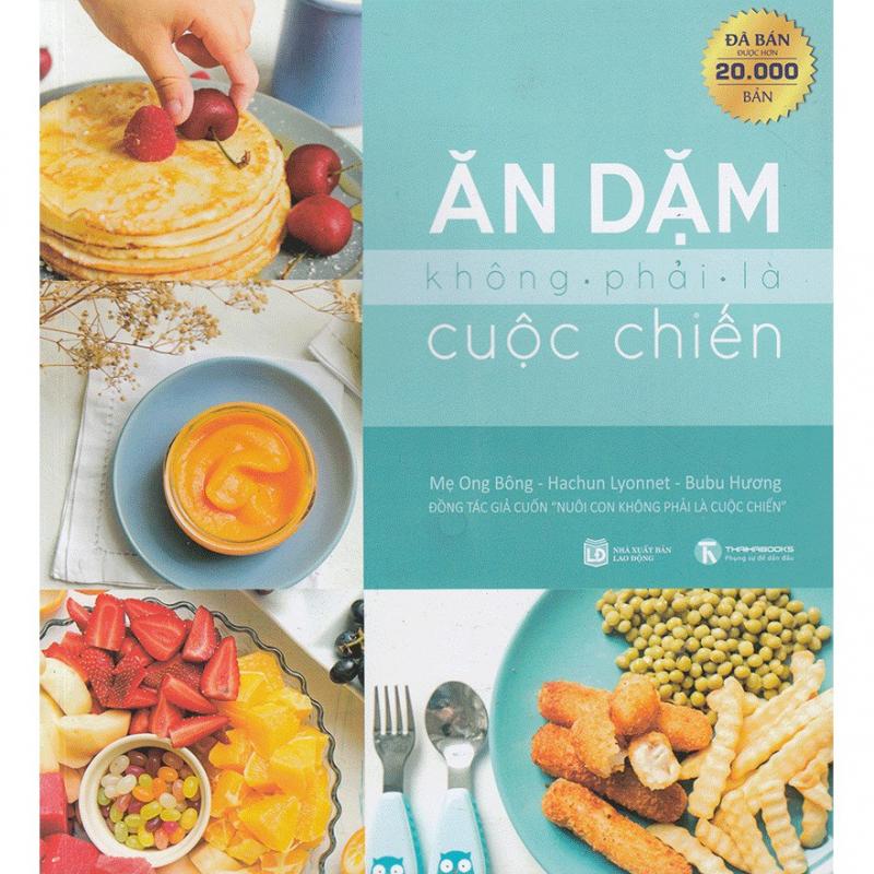 Ăn dặm không phải là cuộc chiến – Hachun Lyonnet, Bubu Huong, Mẹ Ong Bông