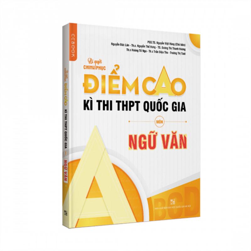 Bí Quyết Chinh Phục Kì Thi THPT Quốc Gia Môn Ngữ Văn