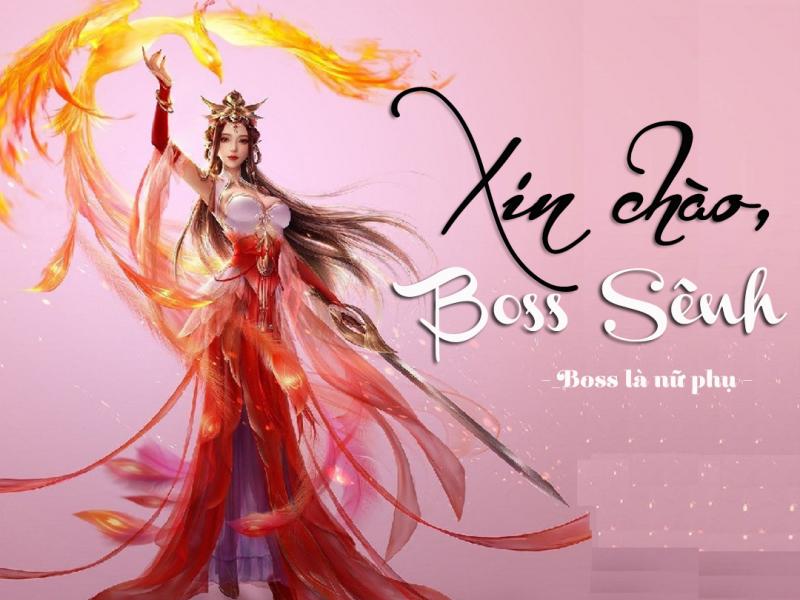 Boss là nữ phụ
