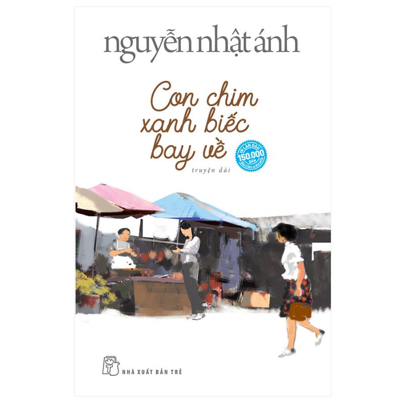 Con chim xanh biếc bay về