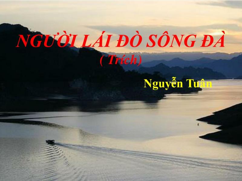 Mở bài Người lái đò Sông Đà