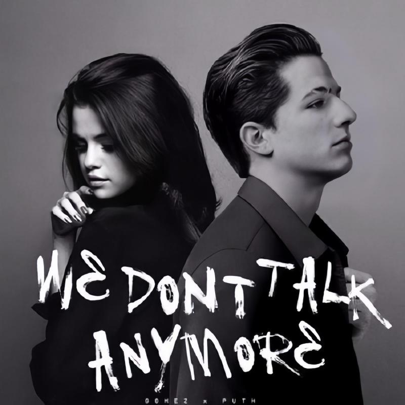 We don't talk anymore